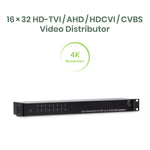 16 x 32 HD-TVI/AHD/HDCVI/CVBS Video Distributor - TAA Compliant